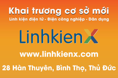 Cần tìm linh kiện điện tử, điện công nghiệp, dân dụng? Đến ngay Linh kiện X