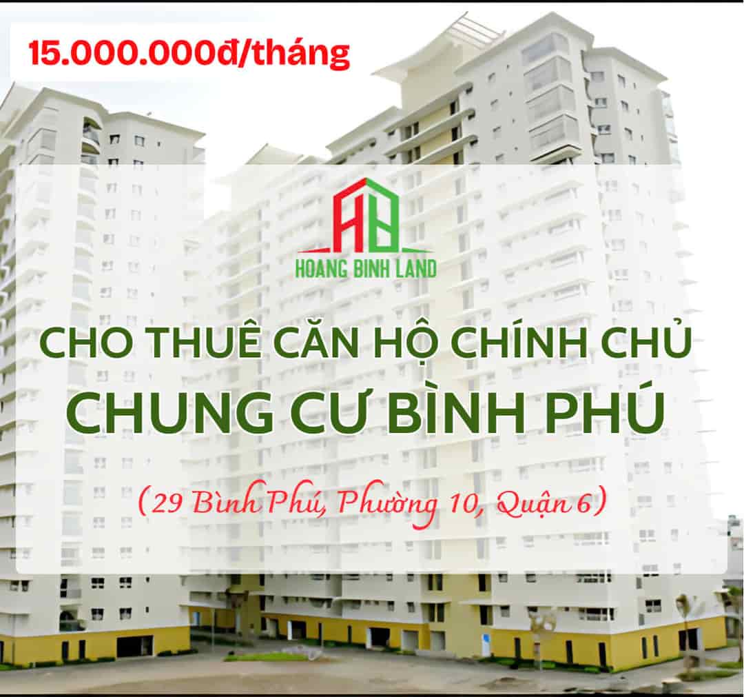 Chính chủ cho thuê căn hộ cao cấp chung cư Bình Phú, ngay tại quận 6