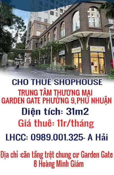 Cho thuê shophouse trung tâm thương mại Garden Gate p.9, Phú Nhuận