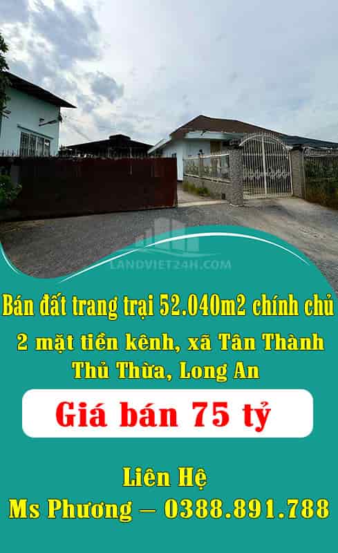 Bán đất trang trại 52.040m2 chính chủ, 2 mặt tiền kênh, xã Tân Thành