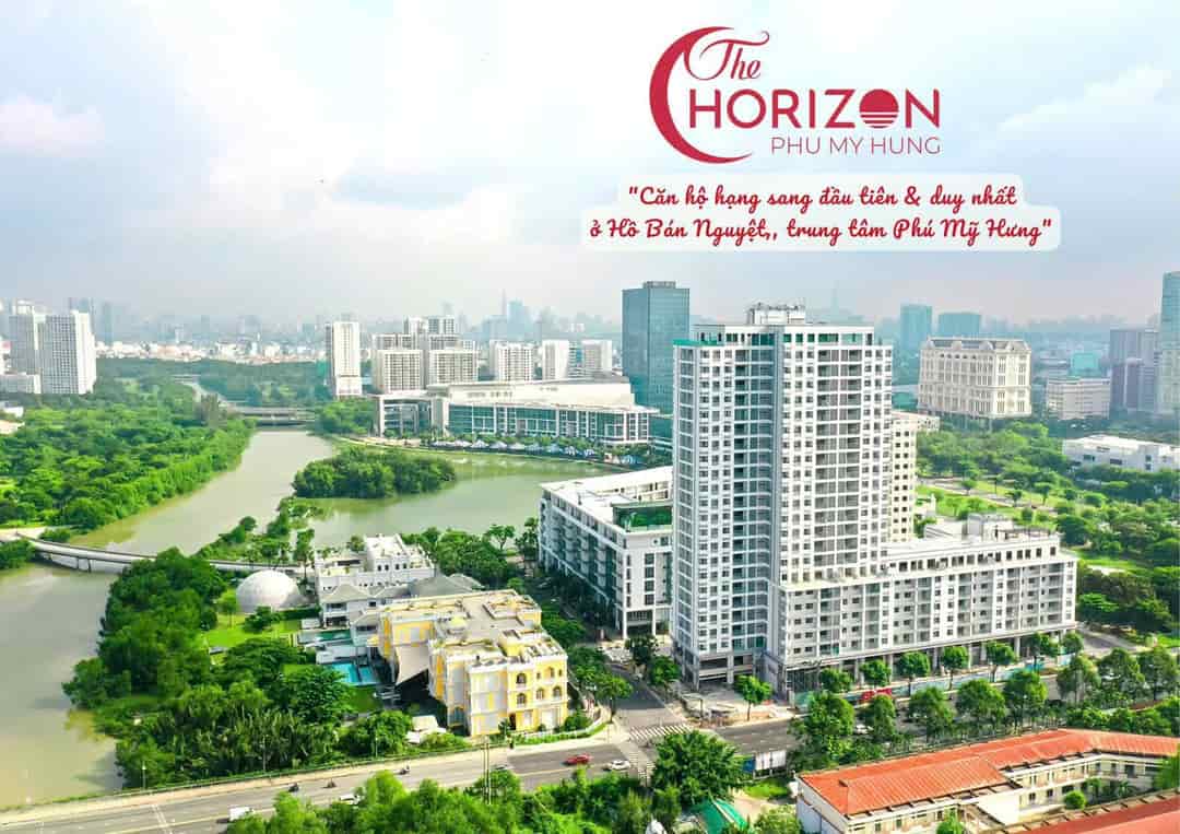 The Horizon Phú Mỹ Hưng, chủ đầu tư mở bán giỏ hàng đẹp nhất trả góp dài hạn đến T12/2024
