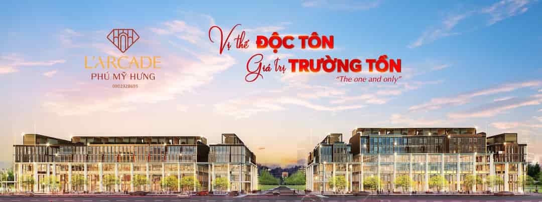 L'arcade Phú Mỹ Hưng trung tâm khu thương mại tài chính, cạnh triển lãm SECC, khu hành chính Quận 7, tiếp