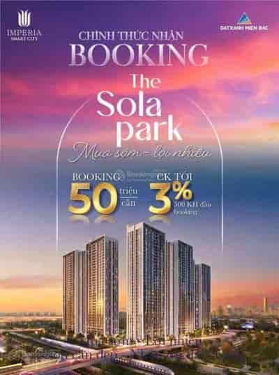 The Sola Park Smart City, MIK Group, chỉ cần vào tiền 10% giá trị căn hộ