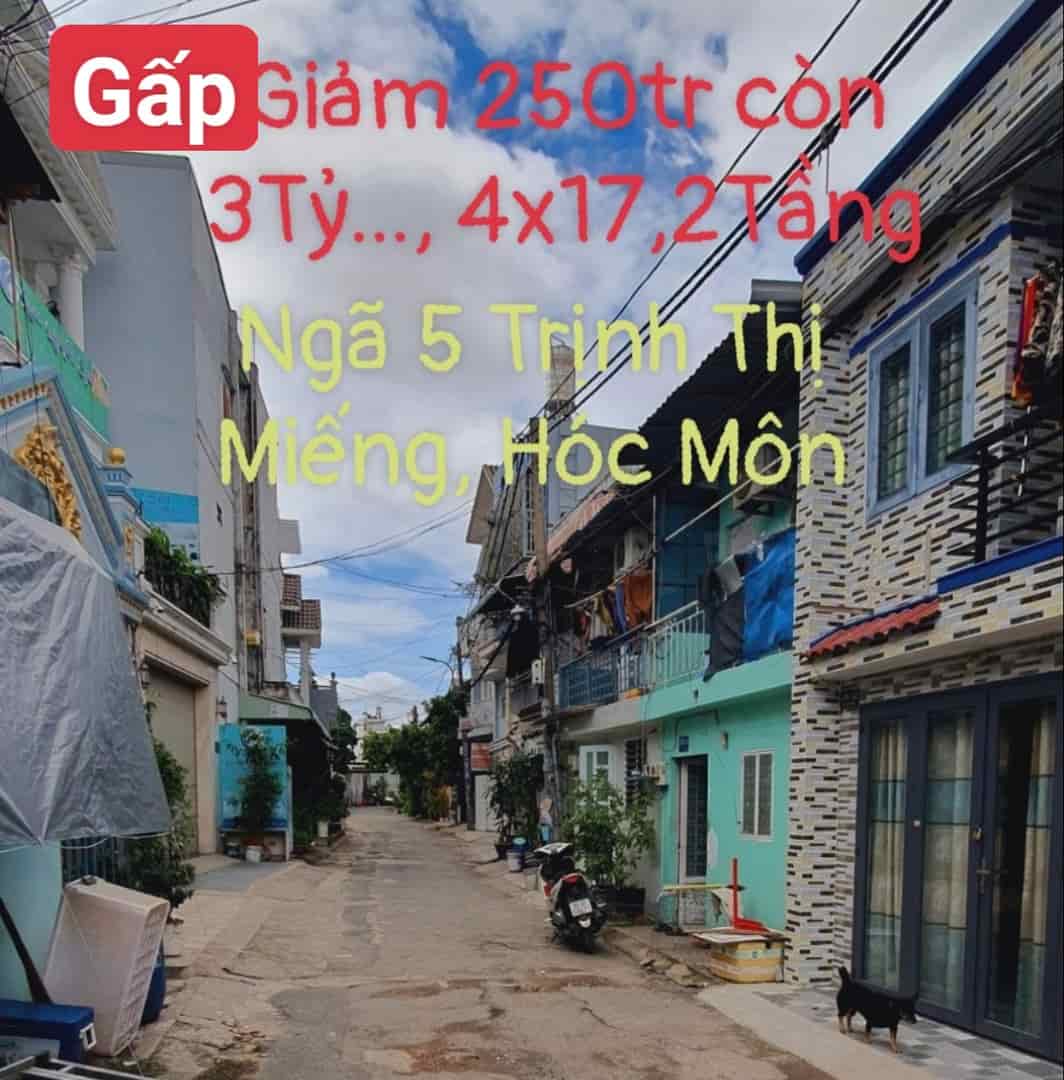 Giảm còn 3 tỷ xxx, nhà (4x17) 2 tầng, ngay ngã 5 Trịnh Thị Miếng, hẻm xe tải thông, Hóc Môn