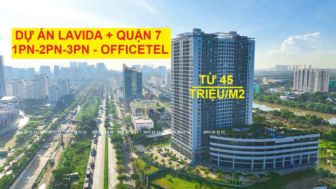 Căn hộ Lavida Plus quận 7, 1pn, 3pn từ 2.6 tỷ, officetel từ 1.4 tỷ, nhận nhà 2024