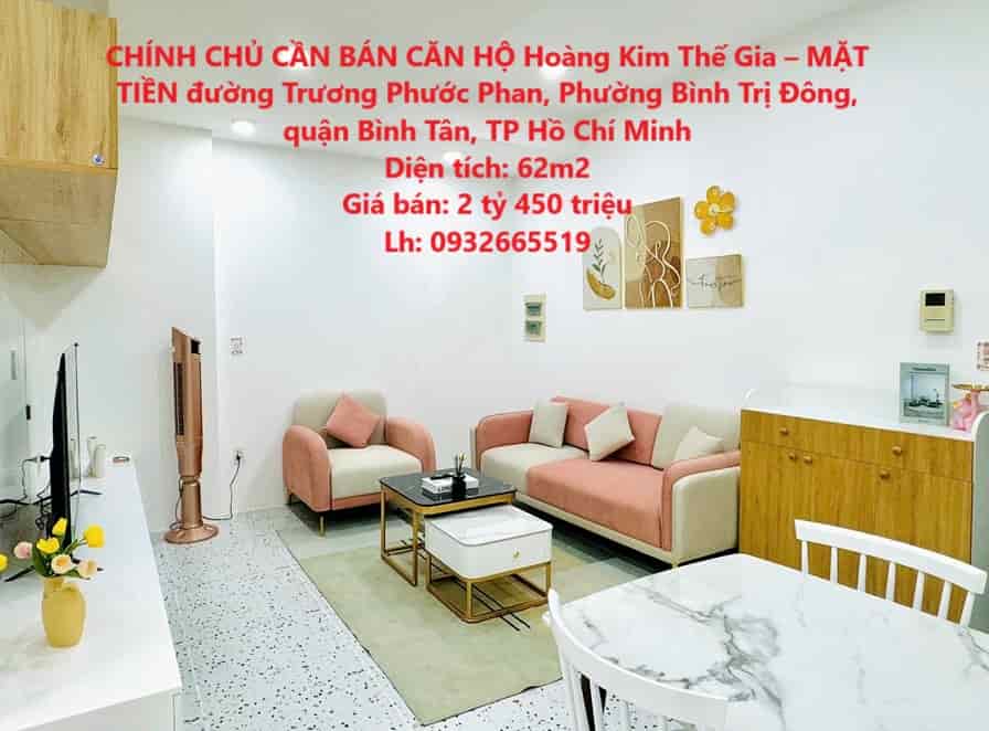 Chính chủ cần bán căn hộ hoàng kim thế gia, mặt tiền Trương Phước Phan, giá hấp dẫn